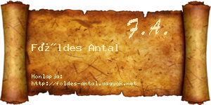 Földes Antal névjegykártya